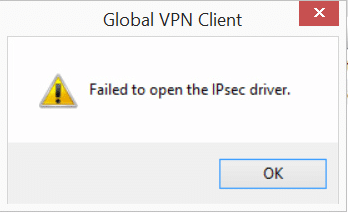 SonicWALL – Failed to open the IPsec driver
