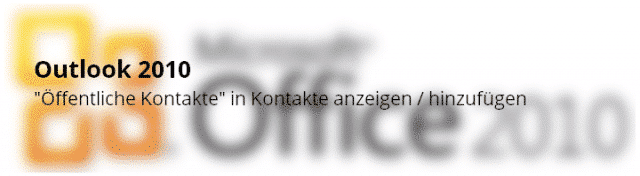 Outlook – „Gemeinsame Kontakte“ unter Kontakte anzeigen
