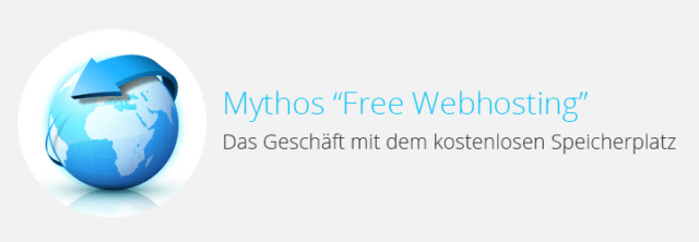Mythos Free Webhosting – Das Geschäft mit dem kostenlosen Speicherplatz