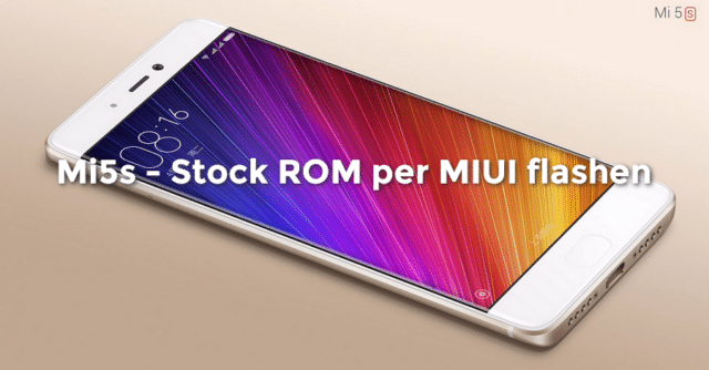 [Anleitung] Xiaomi Mi5s – Stock ROM per MIUI (Update App) installieren