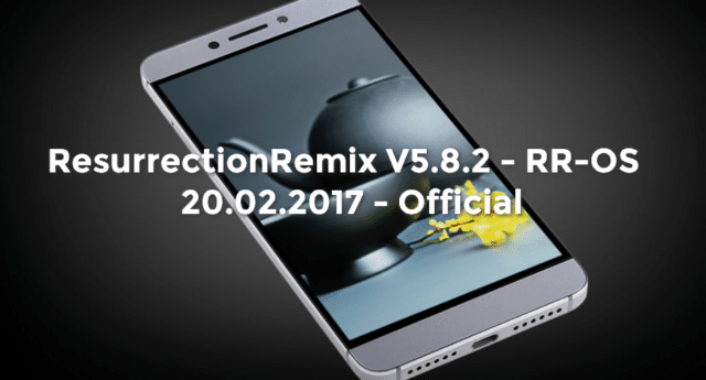 [ROM][7.1.1] LeEco Le 2 (X527) – Screenshots / AnTuTu – ResurrectionRemix OS v5.8.2
