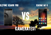 Kameratest – UleFone Gemini Pro vs. Xiaomi Mi 6