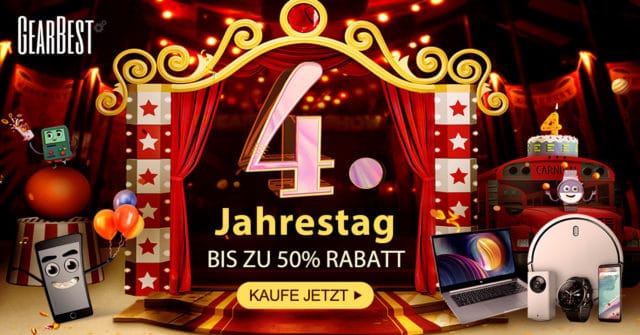 GearBest feiert 4-jähriges Jubiläum mit tollen Rabattaktionen